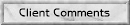 Client Comments