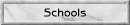 Schools